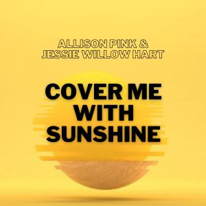 Album Cover Me with Sunshine from Allison Pink