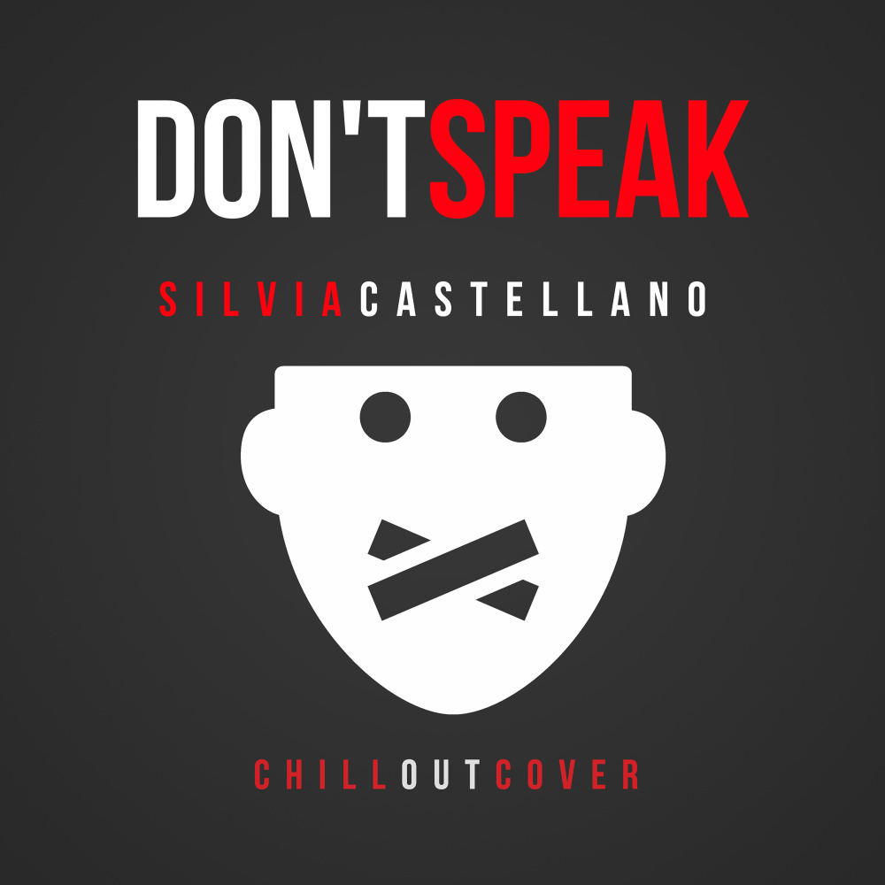 Don't Speak (Chill out Cover)