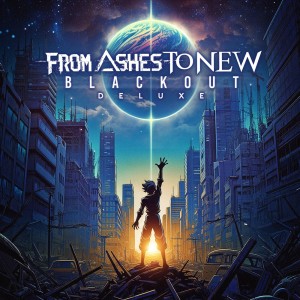 From Ashes to New的專輯Blackout (Deluxe) (Explicit)