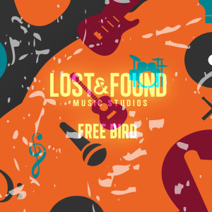 Album Free Bird oleh Lost & Found Music Studios