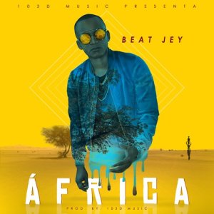 ดาวน์โหลดและฟังเพลง África พร้อมเนื้อเพลงจาก Beat Jey
