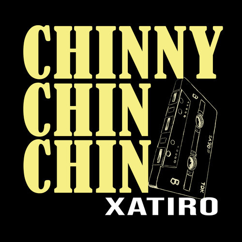 CHINNY CHIN CHIN (Explicit)