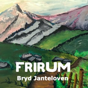 อัลบัม Bryd Janteloven ศิลปิน FRIRUM