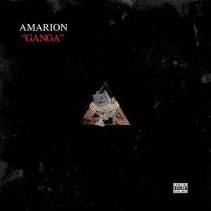 收聽Amarion的Ganga (Explicit)歌詞歌曲