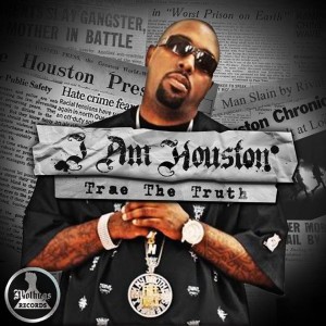 Trae The Truth的專輯MoThugs Records Presents: I Am Houston by Trae The Truth