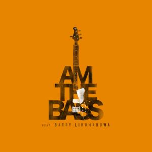 Bondan Prakoso的專輯I Am The Bass (feat. Barry Likumahuwa)