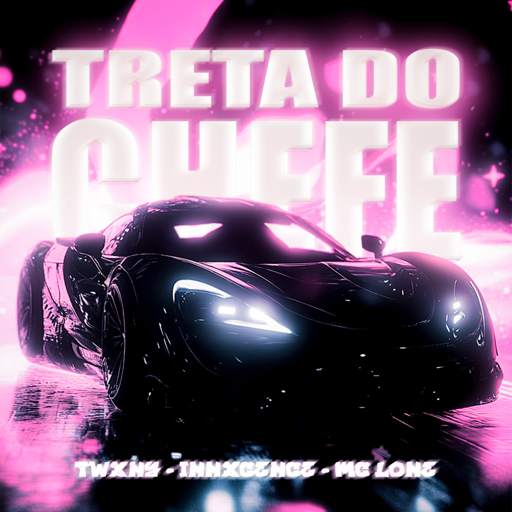 TRETA DO CHEFE (SUPER SLOWED|Explicit)