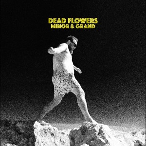 ดาวน์โหลดและฟังเพลง Wheels Come Off พร้อมเนื้อเพลงจาก Dead Flowers