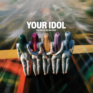 Album Your Idol from Five Girls