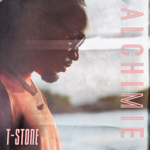 Album Alchimie (Explicit) from T-Stone