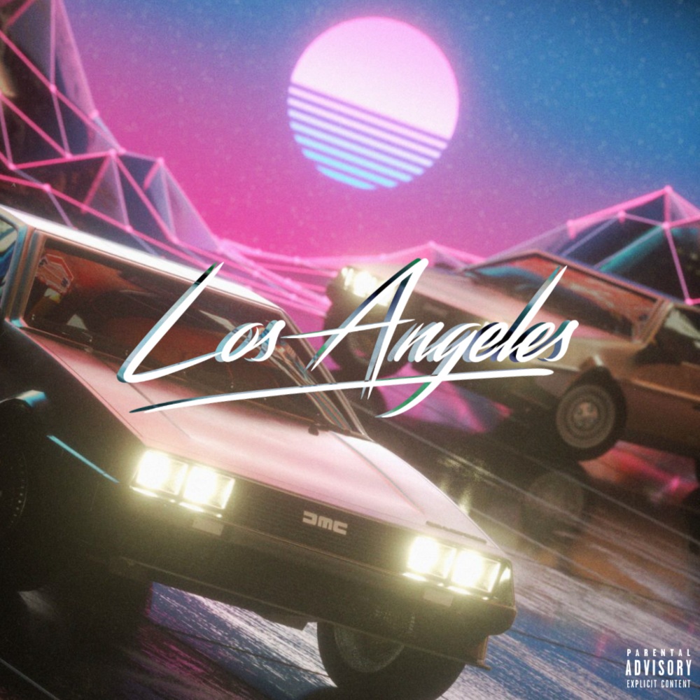 Los Ángeles (Explicit)