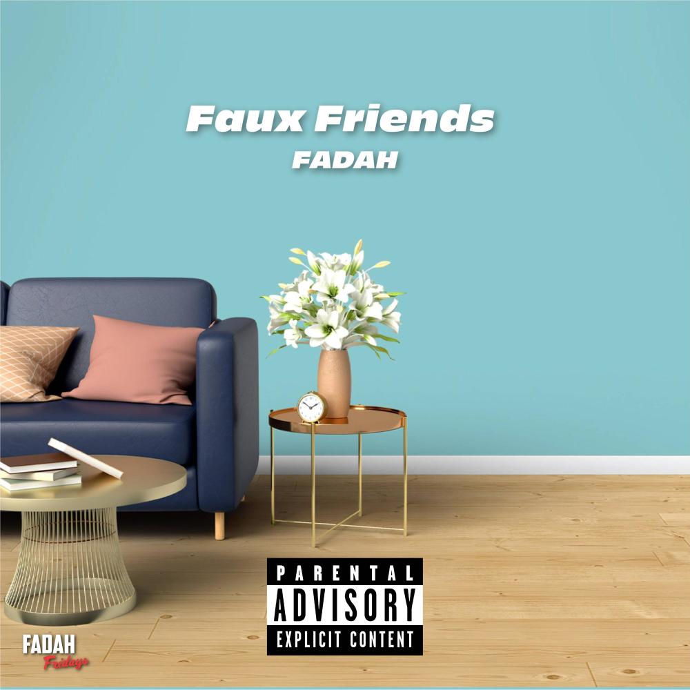Faux Friends (Explicit)