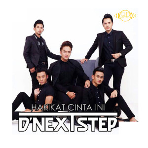 Listen to Hakikat Cinta Ini song with lyrics from D'NextStep