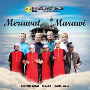 Hijjaz的專輯Merawat Marawi