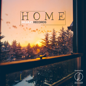 ดาวน์โหลดและฟังเพลง Home พร้อมเนื้อเพลงจาก DJ Hijazi