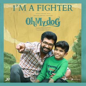 Album I'm A Fighter (From "Oh My Dog") from Yuvanshankar Raja