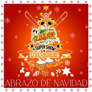 Album Abrazo De Navidad from Aarón Y Su Grupo Ilusión