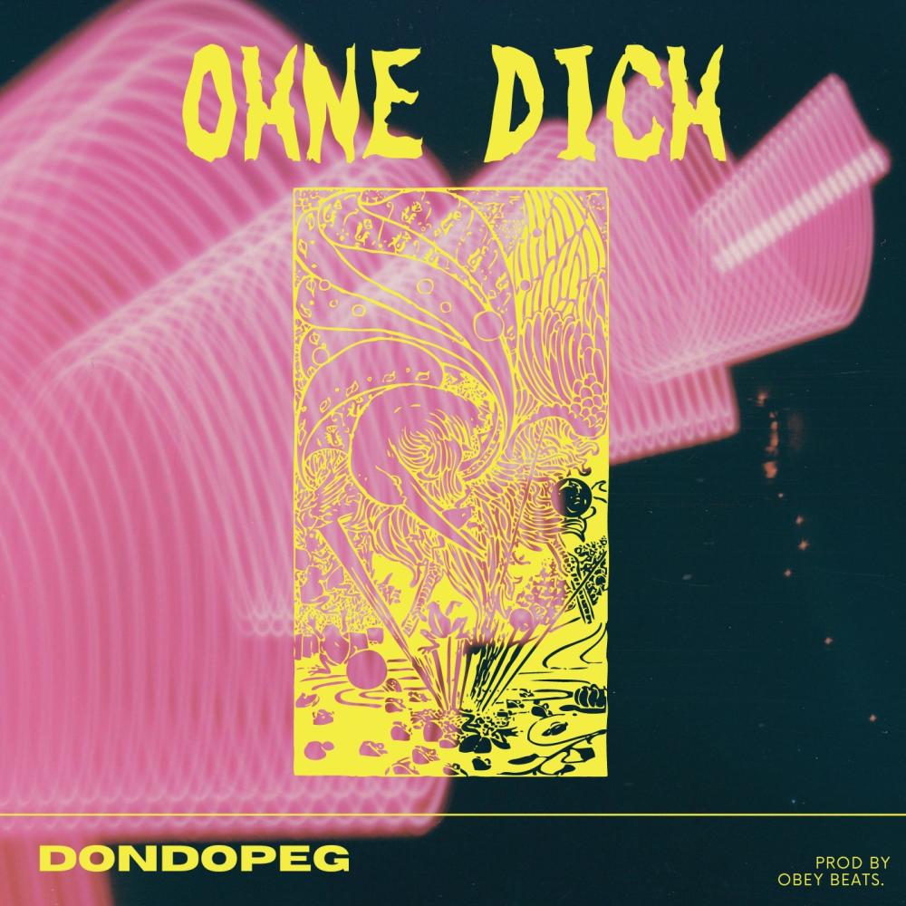 OHNE DICH prod.by OBEY Beats (Explicit)