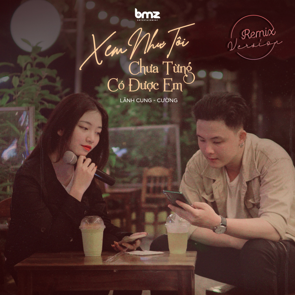 Xem Như Tôi Chưa Từng Có Được Em (Remix Version)