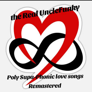 The Real UncleFunky的專輯Poly Supa-Phonic Love songs Reissue (Explicit)