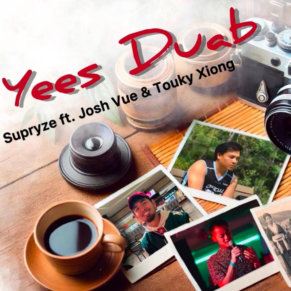 Yees Duab (feat. Josh Vue & Touky Xiong)