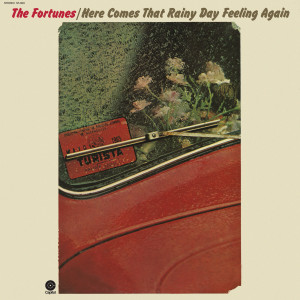 收聽The Fortunes的Here Comes That Rainy Day Feeling Again歌詞歌曲
