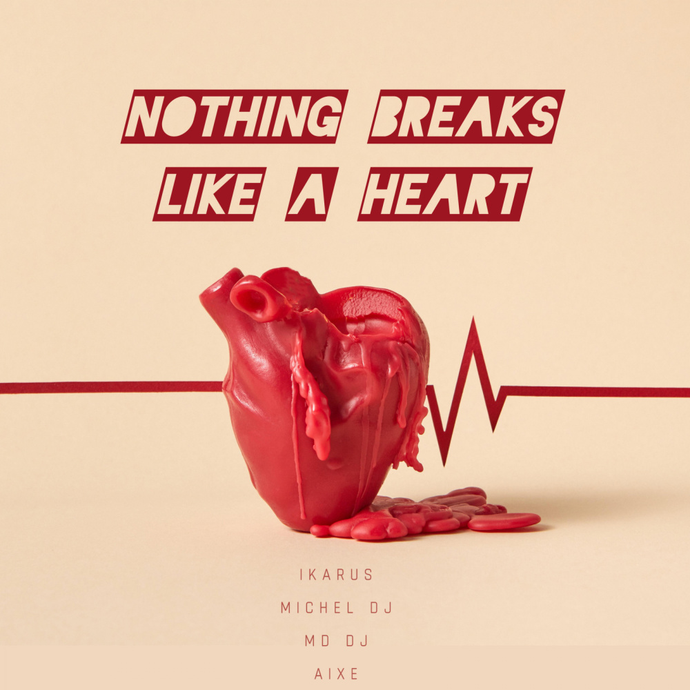 Nothing Breaks Like a Heart