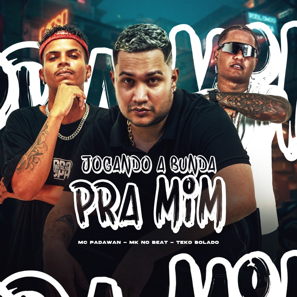JOGANDO A BUNDA PRA MIM (Explicit)