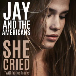 Jay and The Americans的專輯She Cried