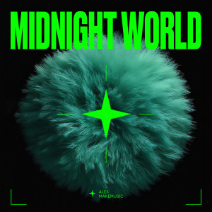 Listen to Midnight World song with lyrics from Alex Makemusic