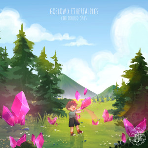 收聽Goslow的Childhood Days歌詞歌曲