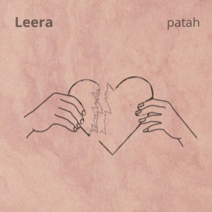 Listen to Patah song with lyrics from Leera