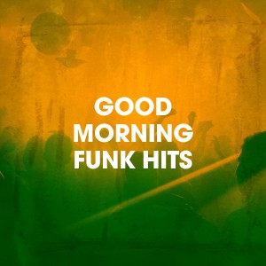 Album Good Morning Funk Hits from Generation Funk