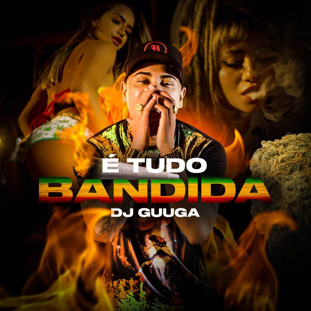 É Tudo Bandida (Explicit)