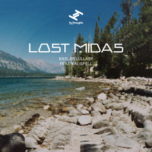 Listen to Kayla's Lullaby (A Cappella) song with lyrics from Lost Midas