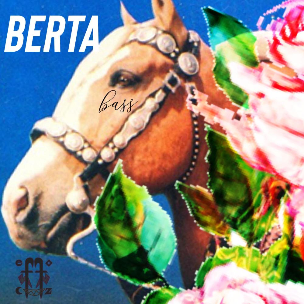 Berta Bass (Explicit)