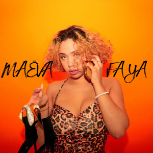 Listen to Faya song with lyrics from Maeva