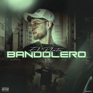 Album Bandolero from El Plata