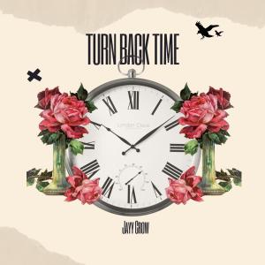 Jayy Crow的專輯Turn Back Time (Explicit)