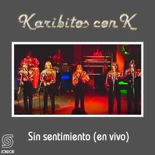 Sin Sentimiento (En Vivo)