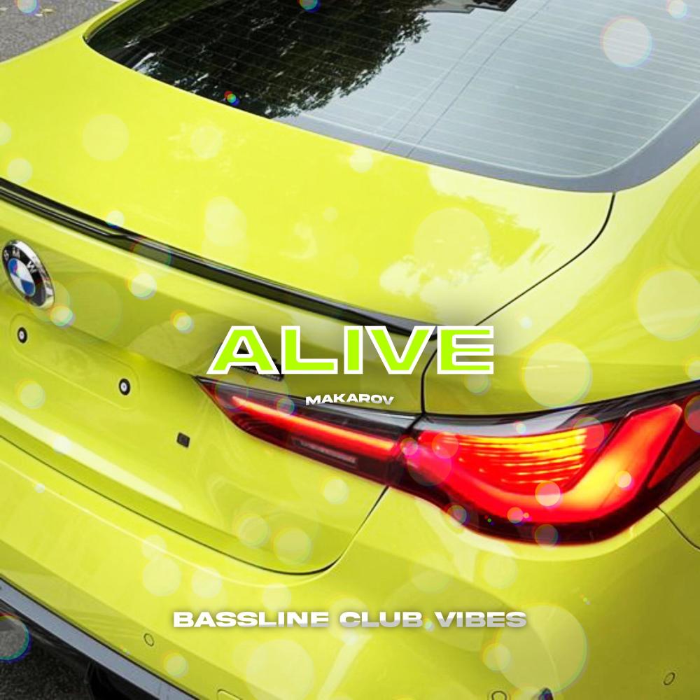 Alive (feat. Makarov)