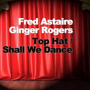 ดาวน์โหลดและฟังเพลง Slap That Bass (from "Shall We Dance") พร้อมเนื้อเพลงจาก Fred Astaire