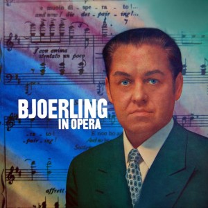 Nils Grevillius的专辑Bjoerling in Opera