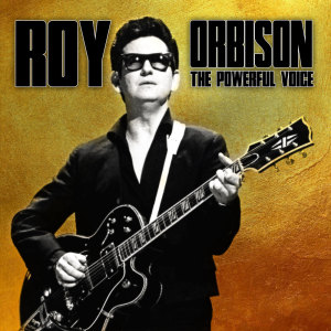 Roy Orbison的专辑The Powerful Voice