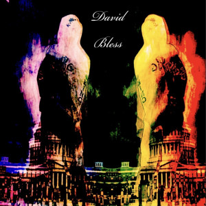 Listen to Bless song with lyrics from DAVID