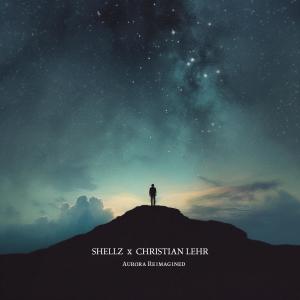 Shellz的专辑Aurora Reimagined (feat. Christian Lehr)