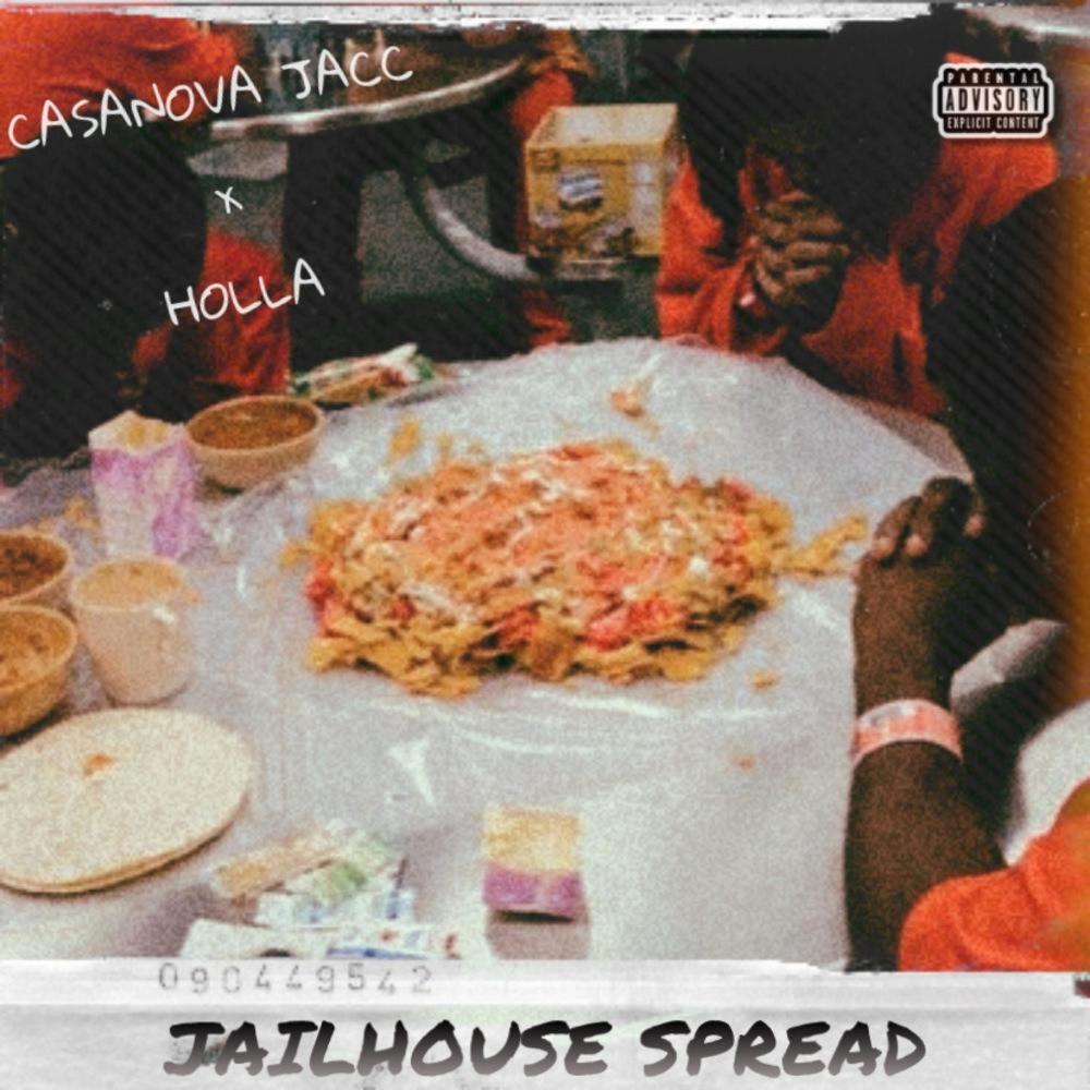 Jailhouse Spread (feat. Casanova Jacc) (Explicit)