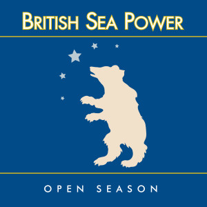 收听British Sea Power的Please Stand Up歌词歌曲