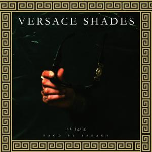 El J£F£的專輯Versace Shades (Explicit)