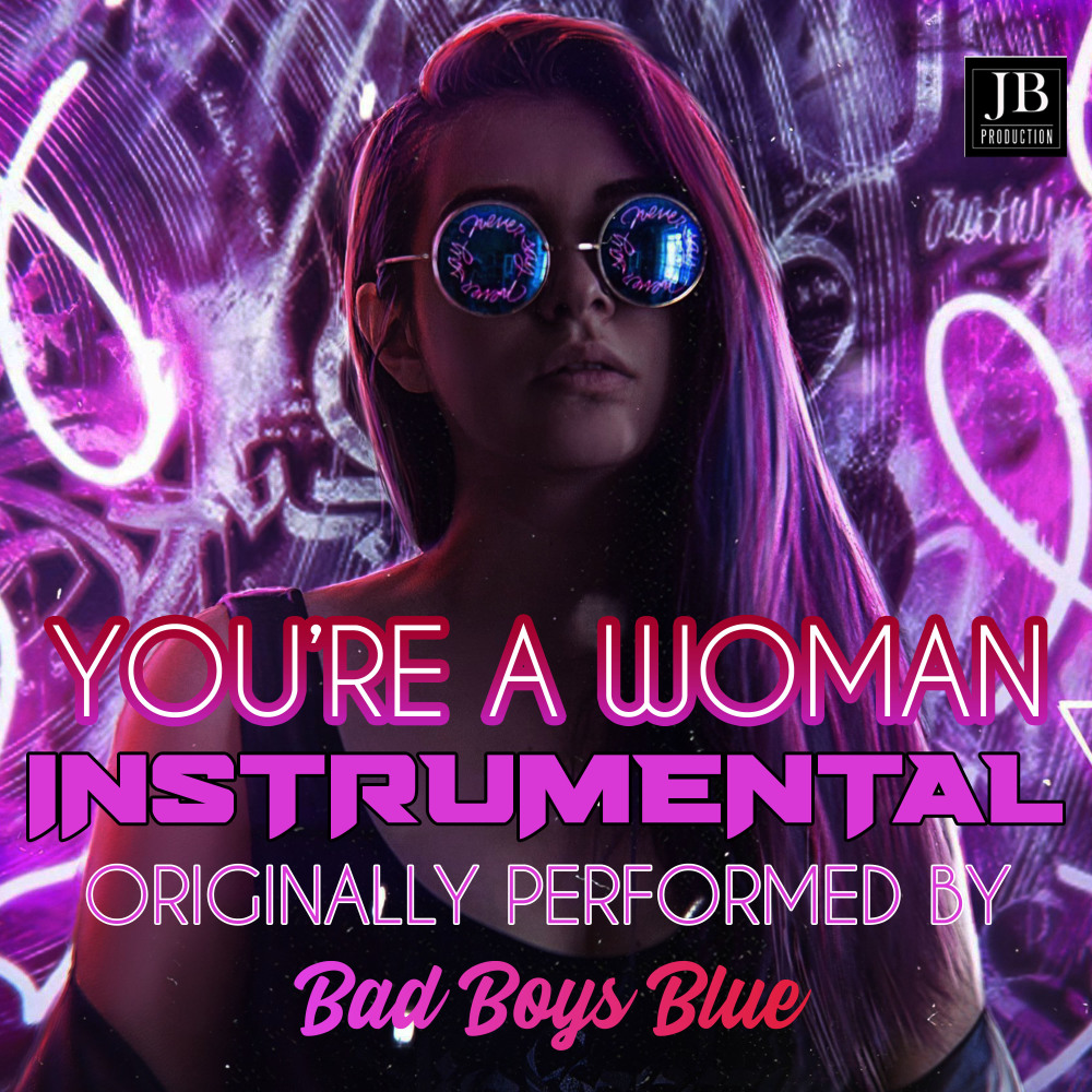 You're a Woman (Instrumental)